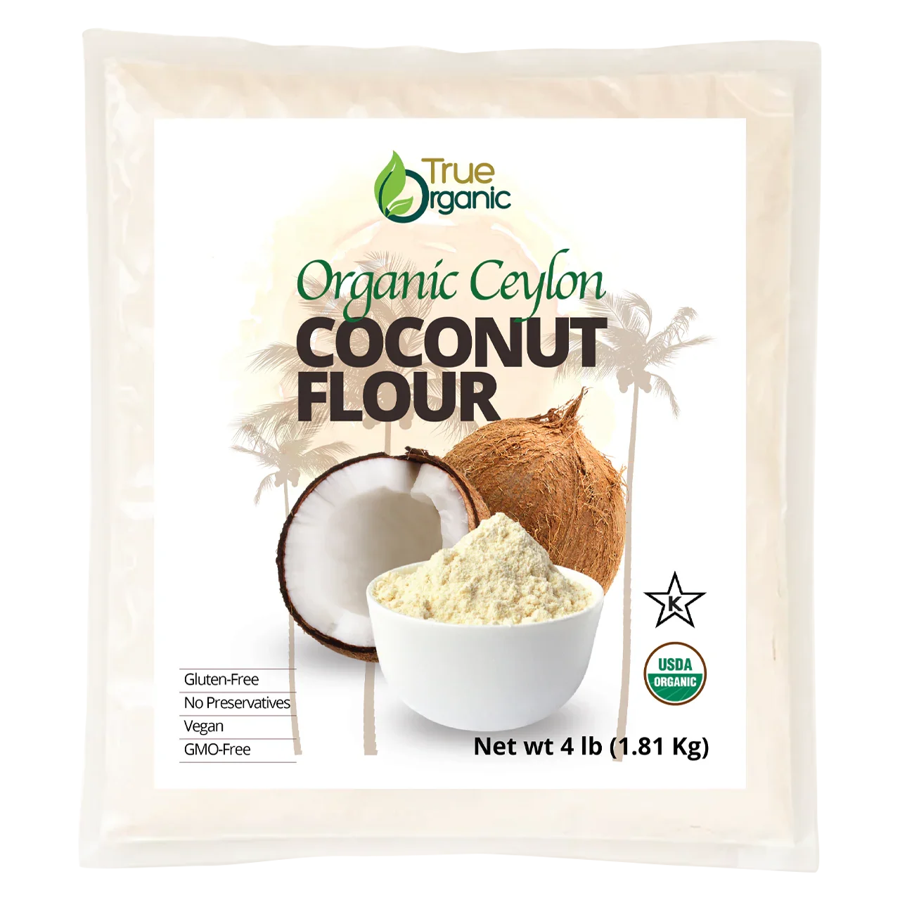True Organic Ceylon Coconut Flour - 4 Pound Bulk Bag