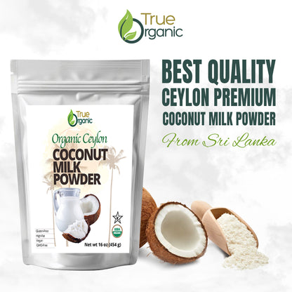 True Organic Ceylon Coconut Milk Powder, 1 Pound Bulk Bag